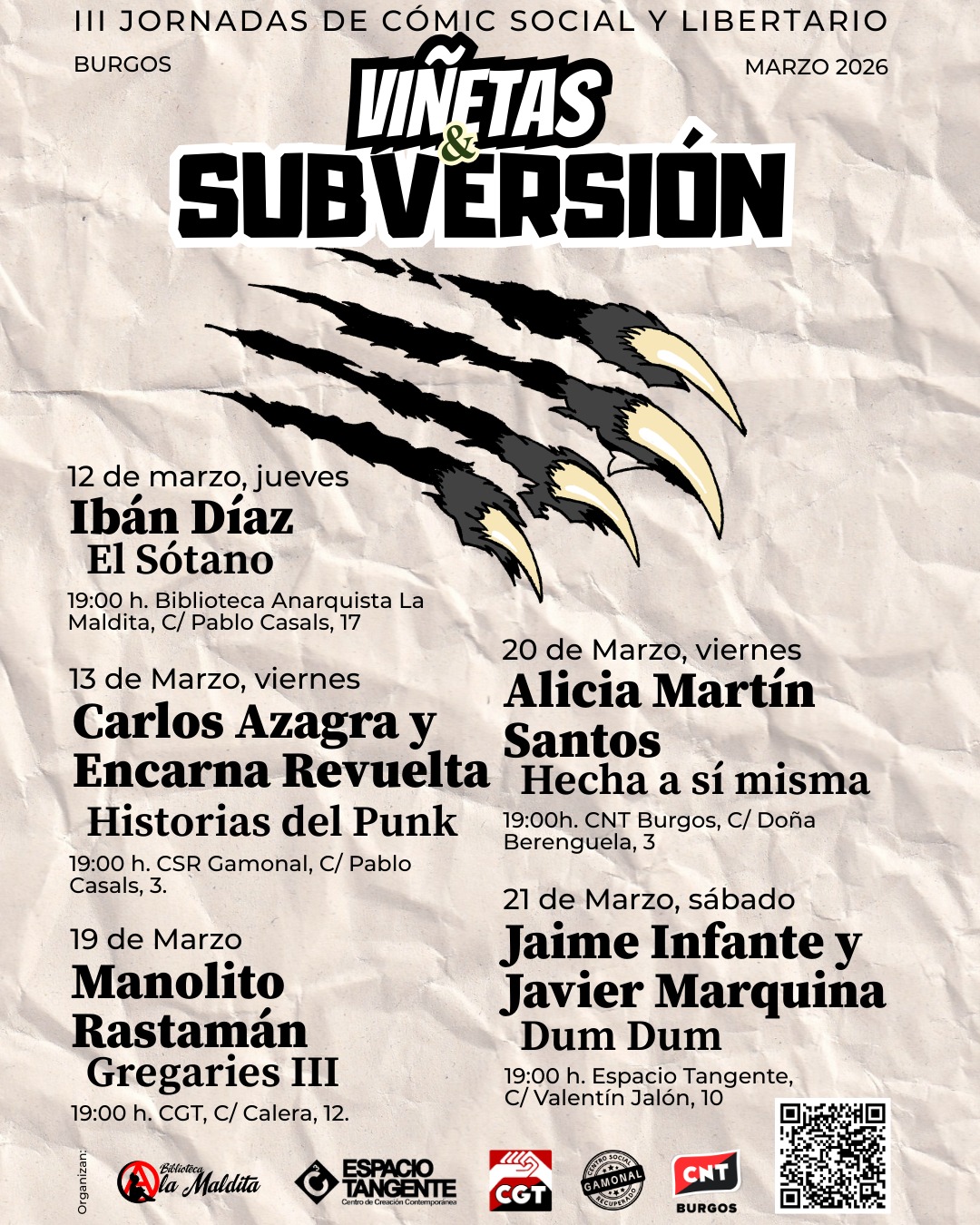 Bajo el lema Viñetas y Subversión, las Jornadas de Cómic Social y Libertario de Burgos cumplen ya su III edición. Y como no podría ser de otra manera, el programa de este año, que se desarrollará del 12 al 21 de marzo, viene cargado de un montón de ideas subversivas y rabia felina, pero, sobre todo, de mucho cómic. Una iniciativa que surge gracias al esfuerzo conjunto de varias organizaciones y colectivos que apuestan por la autogestión para dar vida a una jornadas que comienzan a convertirse en un referente, no solo en el mundo del tebeo y la novela gráfica, sino también en la difusión del pensamiento crítico.